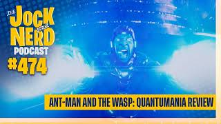 JAN 474: Ant-Man and the Wasp: Quantumania (2023) Review - MCU Updates from Kevin Feige (02/22/23)