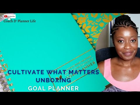 2022 Cultivate What Matters Unboxing and First Impressions| Power Sheets Goal Planner