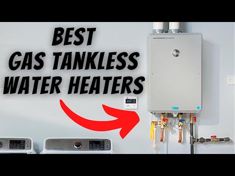 BEST Tankless Gas Water Heater Reviews ♨️ (Ultimate 2023 Natural Gas and Propane Water Heater Guide)