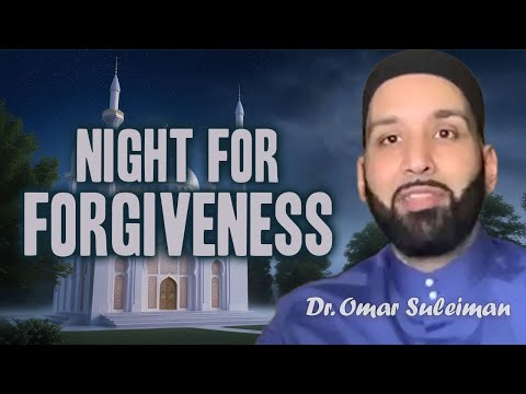 The Significance of Sha’ban’s 15th Night: A Time for Forgiveness | Daily Reminders