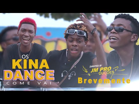 OS KINA DANCE   BREVEMENTE COME VAI    Pro by JM Produções 927395515