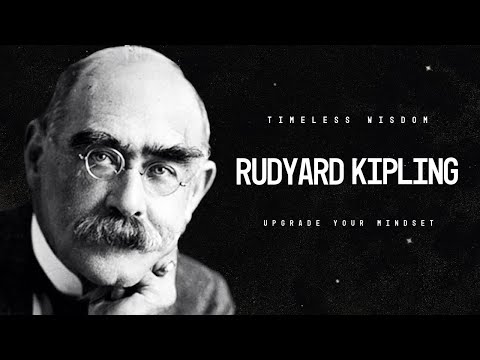 Rudyard Kipling: Integrity, Sacrifice, and the Human Condition | Literary Insights