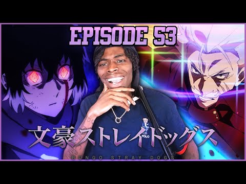 🐾MEN OF WAR‼️| BUNGO STRAY DOGS S5 | EPISODE 53 | REACTION