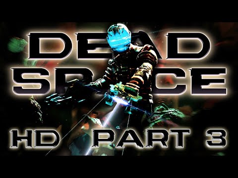 No, YOU'RE Crazy! || Dead Space HD – Part 3 [DIFFERENT STREAM FORMAT - CHECK DESCRIPTION!]