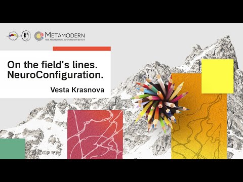 On the field's lines. NeuroConfiguration. Vesta Krasnova