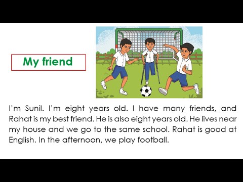 My Friend. Class 3, English For Today.  Unit 2, Lesson 5, Page 22.  New Curriculum.