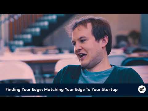 EF Co-Founder Matt Clifford on Matching Your Edge To The Startup You Build