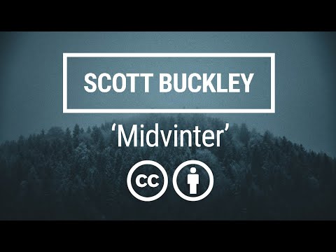 'Midvinter' ❄️ [Soft Piano & Strings CC-BY] - Scott Buckley