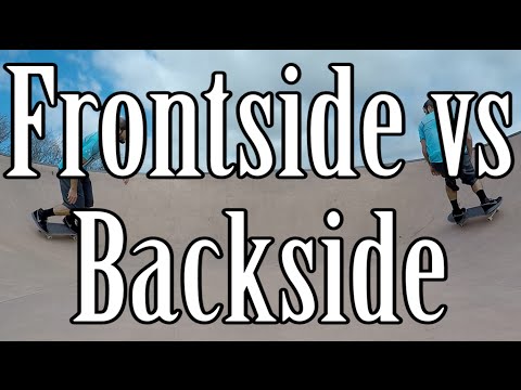 Frontside/Backside in Skateboarding - BEST Explanation (Covers EVERY Situation)