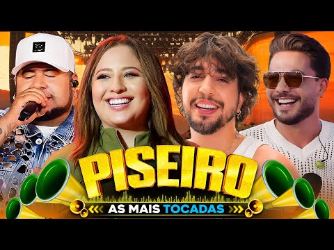 PISEIRO 2024 ATUALIZADO - MARI FERNANDEZ, NATTAN, OS BARÕES DA PISADINHA, WESLEY SAFADÃO