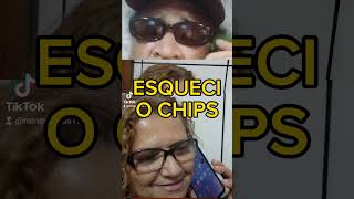 ESQUECI O CHIPS @sebastianferrer5208