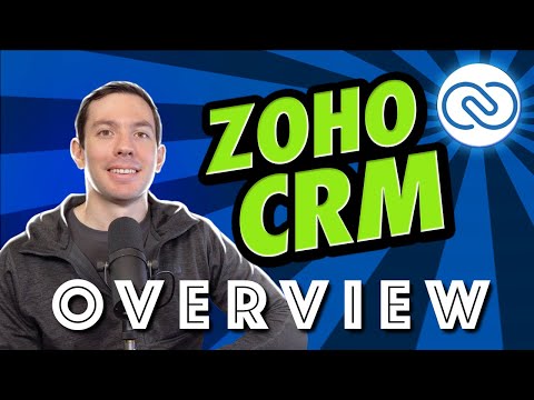 Zoho CRM overview under 6 minutes