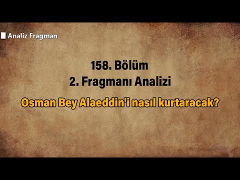 Osman Bey Alaeddin'i nasıl kurtaracak?