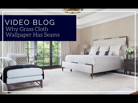 Why Grass Cloth Wallpaper Has Seams