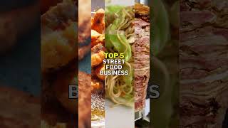 🥘 5 Street Food Business Ideas in 2023 | Popular Street Food Businesses #shorts #shortsviral