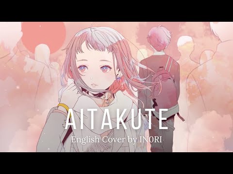 Ado - “Aitakute / 会いたくて” | English Cover by IN0RI