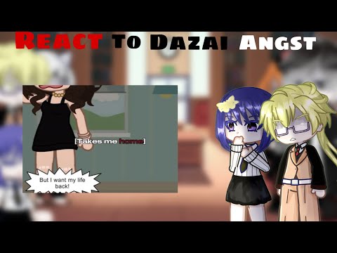 BSD React to Dazai angst videos | READ DESC