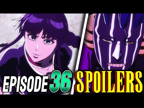 Bleach TYBW Episode 36 SPOILERS/LEAKS! - Animators, Plot, Previews (Cour 3 EP10) | DISCUSSION