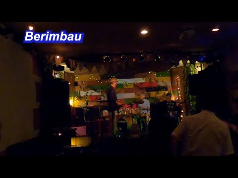 サンバの名曲！　Berimbau／Live@Cafe Nation