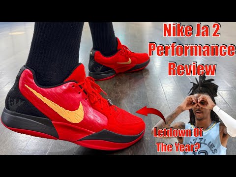 Nike Ja 2 Performance Review - Letdown Of The YEAR!?