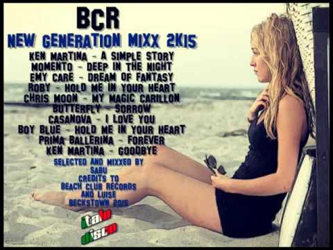 BCR - New Generation Mixx 2k15 [Italo Disco]