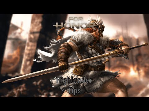 For Honor: 3 Amazing Highlander Tips