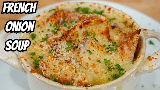 How To Make The BEST French Onion Soup