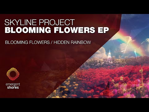 Skyline Project - Blooming Flowers [Emergent Shores]