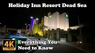 Holiday Inn Resort Dead Sea Jordan Everything You Need to Know in 4K