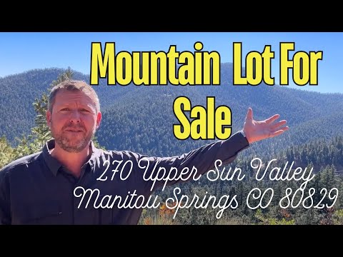 Crystal Park Mountain Lot For Sale | Upper Sun Valley | Manitou Springs CO