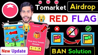 Tomarket Red Flag Solution 😭 tomarket new update, tomarket airdrop red flag, tomarket combo today