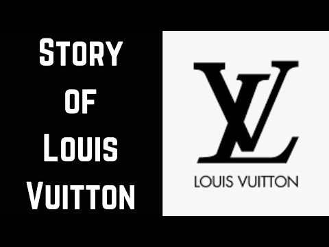 The Story of Louis Vuitton: How One Man Built a Global Fashion Empire