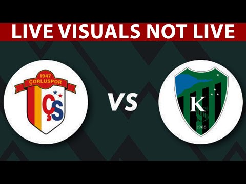 ⚽ Çorluspor vs Kocaelispor LIVE | Turkish Cup