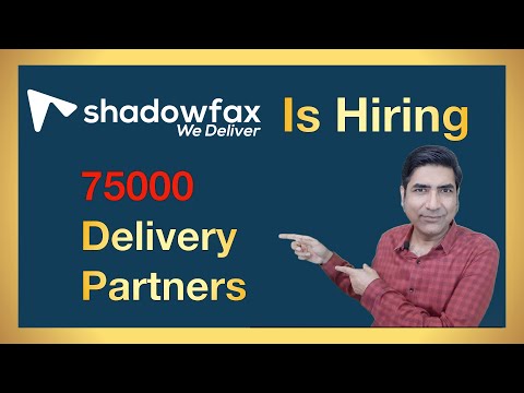 For Delivery Job or Delivery boy job, become Shadowfax Delivery Partner, Aise Apply Kare