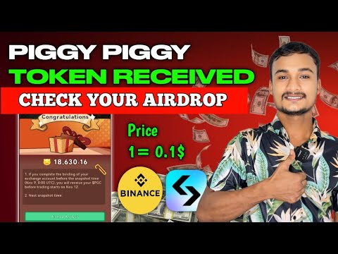 Piggy Piggy Airdrop Received 🤑 | Piggy Piggy Token Withdrawal | Piggy Piggy Listing On Binance