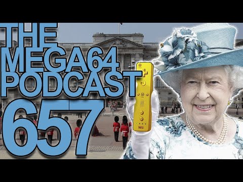 Mega64 Podcast 657 - National Treasure : The Queen's Wii