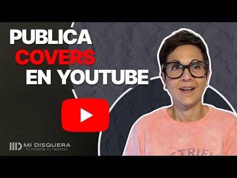 Publica covers en YouTube legalmente