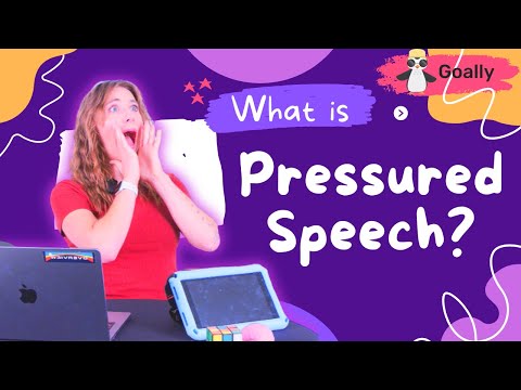 Pressured Speech: What It Is and How to Help