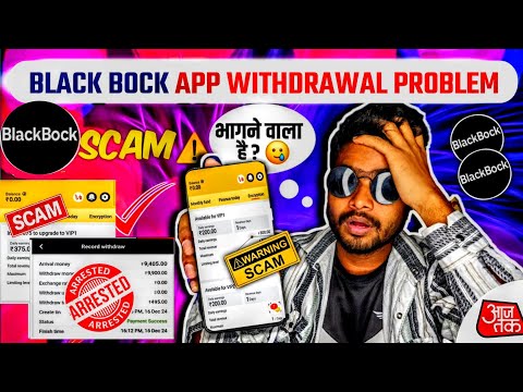 black bock earning app : black bock app withdrawal problem : black bock app new update : black bock