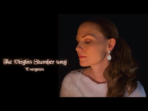 Evergreen - The Virgin's Slumber Song | Beautiful Christmas Music 2024