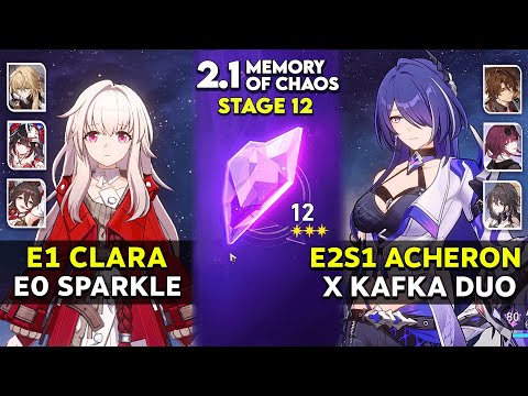 E1 Clara & E2S1 Acheron x Kafka DUO DPS | MOC 12 v2.1 | Honkai Star Rail.