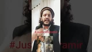 JusticeforAmir / #Sherjangkhan #Haqgroup