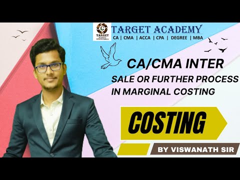 ca/cma inter SALE OR FURTHER PROCESS in marginal costing #ca #cma #cainter #cmainter #exams #costing