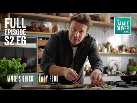 Jamie Oliver's Quick & Easy Food | Season 2 Episode 6 | Full Episode