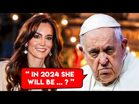 Pope Francis FINALLY Exposes the Shocking Truth About Kate Middleton!