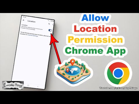 How to Enable Location Permission in Chrome App on Your Smartphone