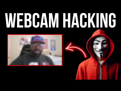 Webcam Hacking : How To Hack Someone's Webcam