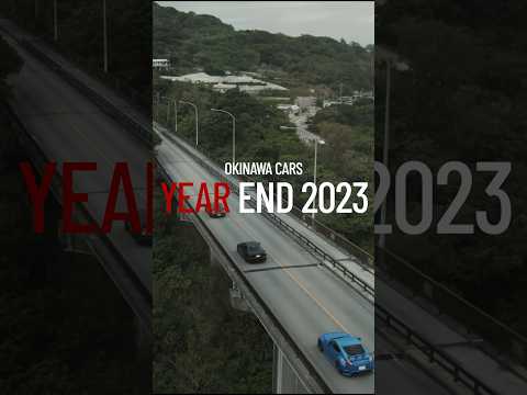 2023 year end/ the best of Okinawa cars in 2023