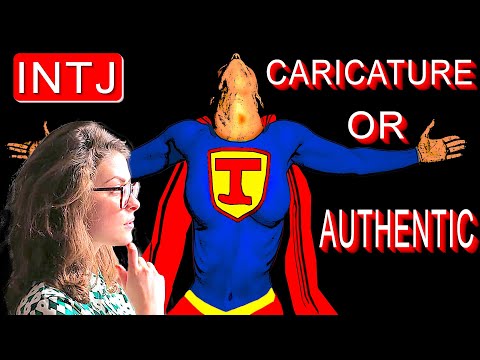 INTJ Caricature or Authentic?