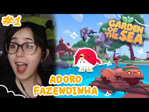 Uma Ilha DE FAZENDINHA? 👩‍🌾🌱 Garden of the Sea - tiemiau | #1